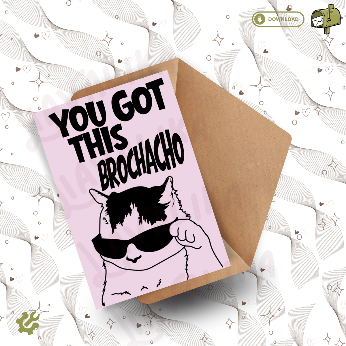 You got this brochacho | Greeting card