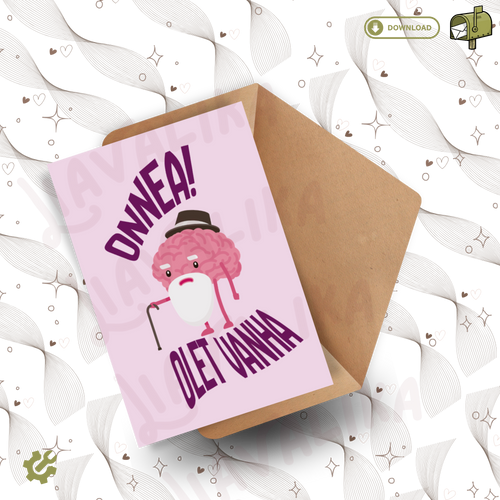 Congrats you're old / Onnea olet vanha | Greeting card